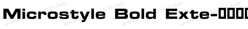 Microstyle Bold Exte字体转换